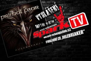 SPARK TV: SOUTĚŽ - vyhlášení 2x nové CD PRIMAL FEAR