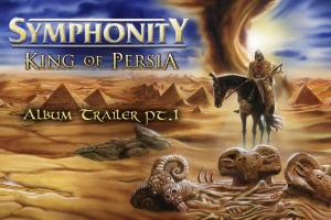 SYMPHONITY uvolnili první trailer k albu "King Of Persia".
