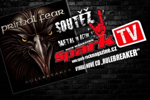 SPARK TV: SOUTĚŽ - vyhraj nové CD PRIMAL FEAR "Rulebreaker"