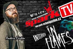 SPARK TV: IN FLAMES - rozhovor s Andersem Fridénem o novém albu "Battles"