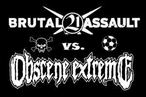 Na fotbal! Brutal Assault vs. Obscene Extreme