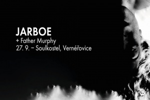 Jarboe a Father Murphy míří do Soulkostela vstříc prolnutí duší