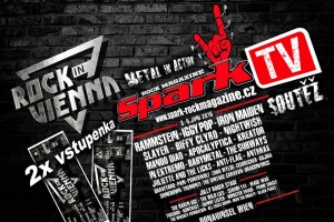 SPARK TV: SOUTĚŽ - vstupenky na ROCK IN VIENNA