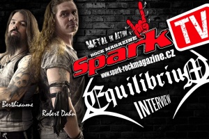 SPARK TV: EQUILIBRIUM - rozhovor a soutěž o CD "Armageddon"