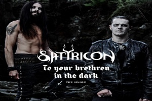 SATYRICON podávají pochodeň bratrům v temnotě, jsou třetí v záříjovém bodování
