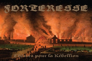 FORTERESSE – Atmosférické soboty: „Thèmes pour la rébellion“