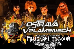Ostrava v plamenech se blíží: MALIGNANT TUMÖUR