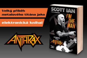 Konečně elektronicky! Biografie zakladatele ANTHRAX Scotta Iana