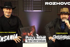 Poly Pálenský (INSANIA) a Tomáš Šlápota (DARK GAMBALLE): Díky POLY NOIR objevuju něco úplně nového. INSANIA začne pracovat na novém albu