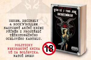 Vám už z toho jebe, desátníku! Číhni bestseller