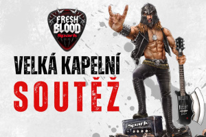 VELKÁ KAPELNÍ SOUTĚŽ: Jsou známi finalisté Spark Fresh Blood 2026!