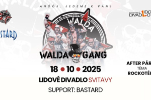 WALDA GANG zahrají už tuto sobotu ve Svitavách spolu s BASTARD